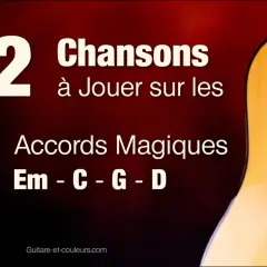 Apprenez 22 chansons avec seulement 4 accords magiques : Em, C, G, D. Une guitare est visible sur la droite.