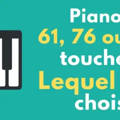 Icône de piano avec 61, 76 ou 88 touches. Quel modèle de touche piano choisir ?