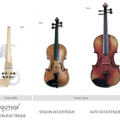 Comparaison visuelle : violon électrique, violon acoustique et alto acoustique. La différence violon et alto est visible par la taille.