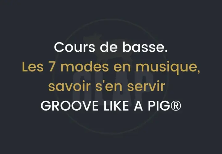 Cours de basse : maîtriser les 7 modes en musique pour un groove unique.