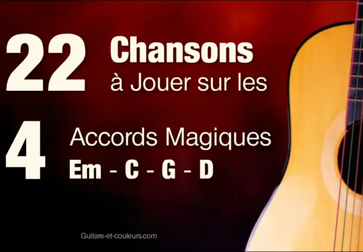Apprenez 22 chansons avec seulement 4 accords magiques : Em, C, G, D. Une guitare est visible sur la droite.