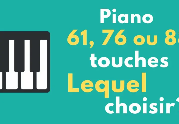 Icône de piano avec 61, 76 ou 88 touches. Quel modèle de touche piano choisir ?