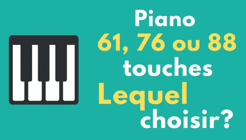 Icône de piano avec 61, 76 ou 88 touches. Quel modèle de touche piano choisir ?